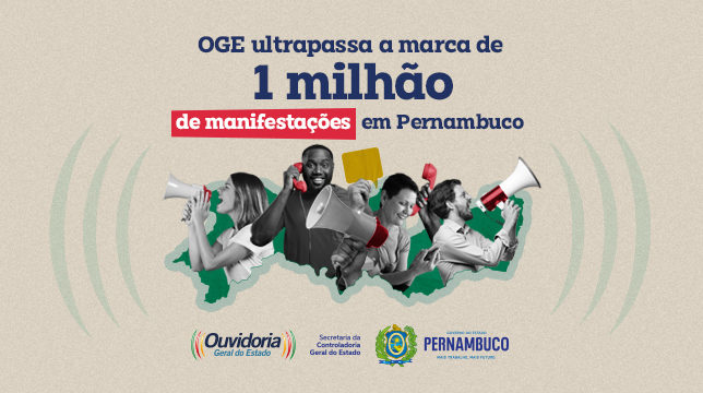 OGE ultrapassa a marca de 1 milhão de manifestações em Pernambuco